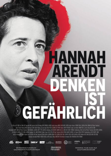 Hannah Arendt - Denken ist gefährlich