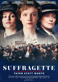 Suffragette – Taten statt Worte