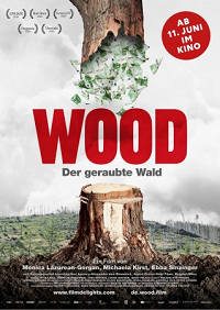 Wood – Der geraubte Wald