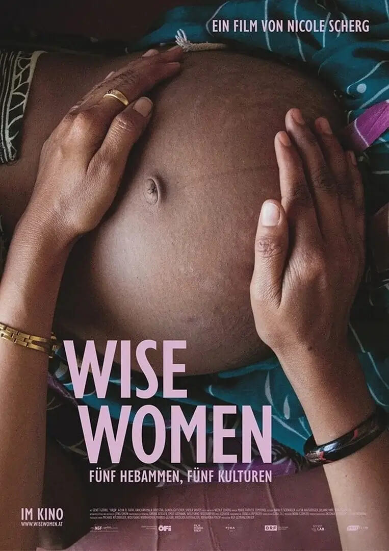 Filmplakat Wise Women - Fünf Hebammen, fünf Kulturen